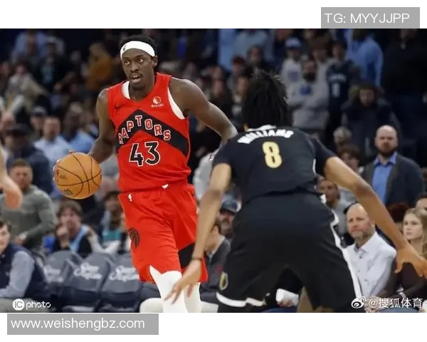 帕斯卡尔西亚卡姆如何引领多伦多猛龙重返NBA巅峰之路